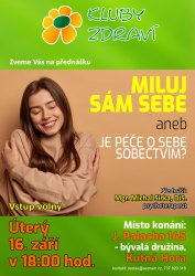 Klub zdraví v Kutné Hoře, přednáška Miluj sám sebe aneb je péče o sebe sobectvím?